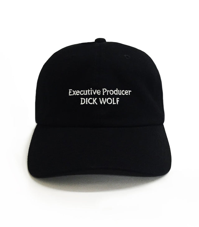 Exec Producer Dad Hat – black 6-panel embroidered dad hat with “Executive Producer Dick Wolf” text, funny inside-joke design, perfect dad gift