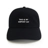 Airport Black 6-Panel Dad Hat – cotton dad hat with embroidered text, funny travel hat, comfortable gift for dads